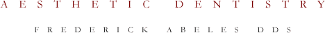 Porcelain Veneers, Crowns, Teeth Whitening, Bonding, Invisible Braces and more..