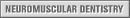 Neuromuscular Dentistry